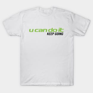 Cannondale - U Can Do It Keep Going - Cycling T-Shirt